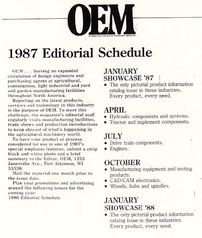 OEM’s 1987 Editorial Schedule highlights the topics of particular focus in upcoming issues of the print publication.